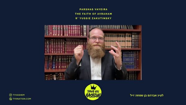 Parshas Vayerira – 2020/5781