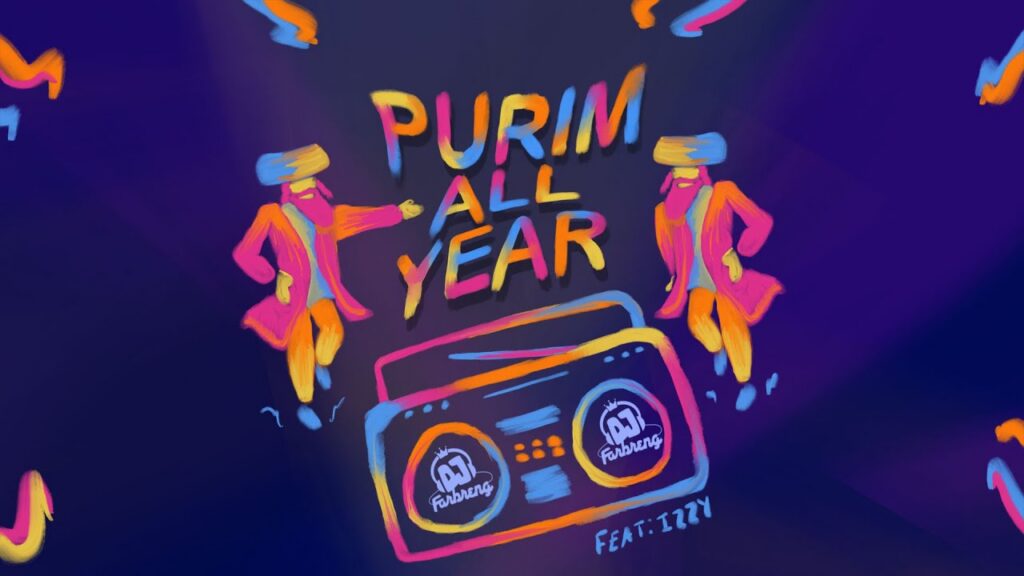 Purim All Year