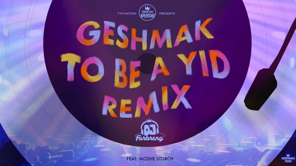 Geshmak To Be A Yid