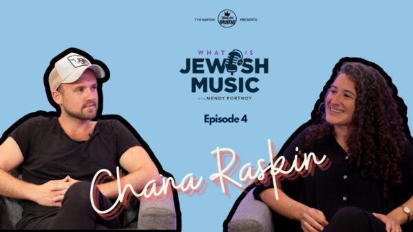 Episode 4 | Chana Raskin | The Power of a Nigun – a different perspective