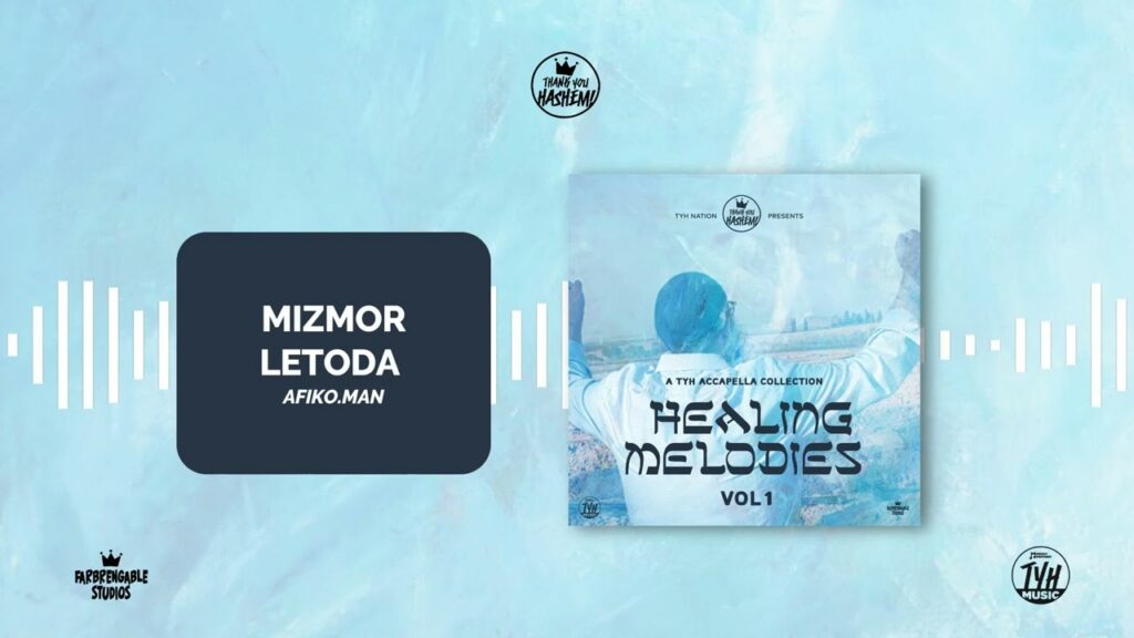 Mizmor Letoda (Acapella)