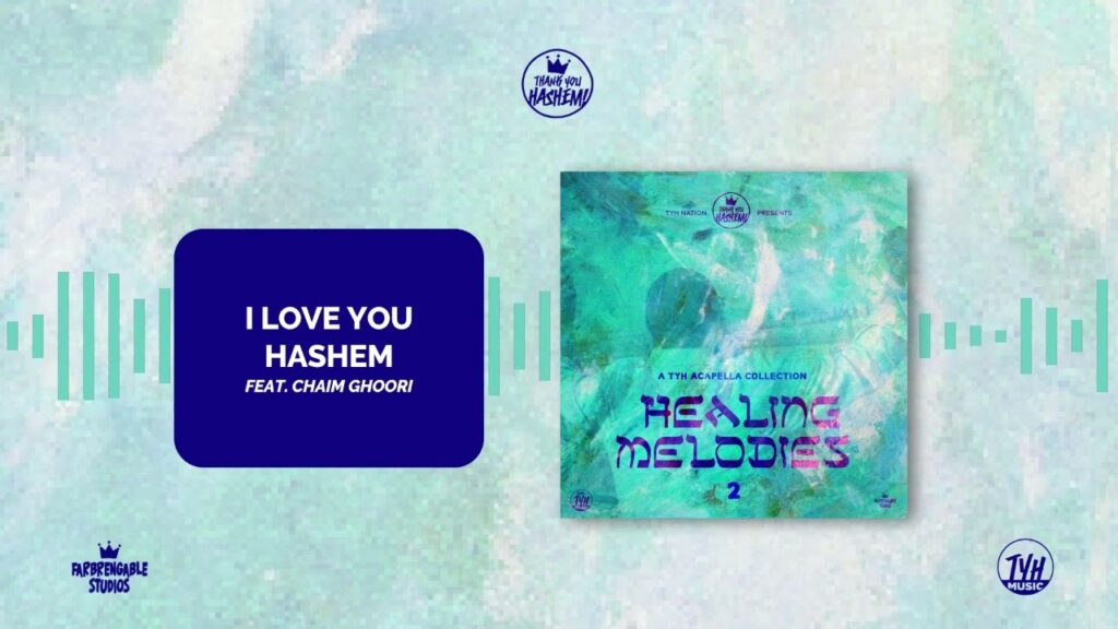 I Love You Hashem (Acapella)