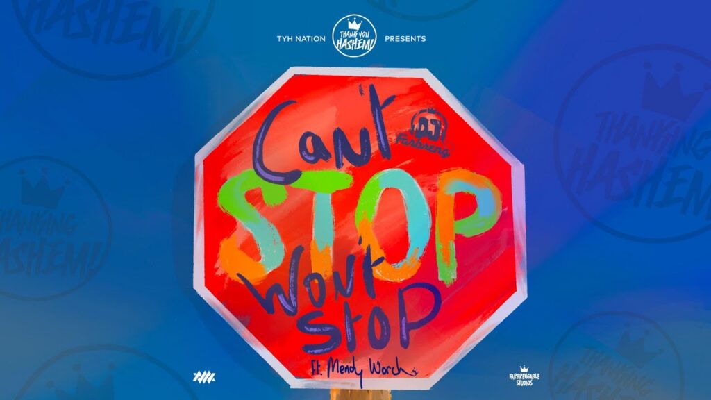 Can't Stop Won't Stop