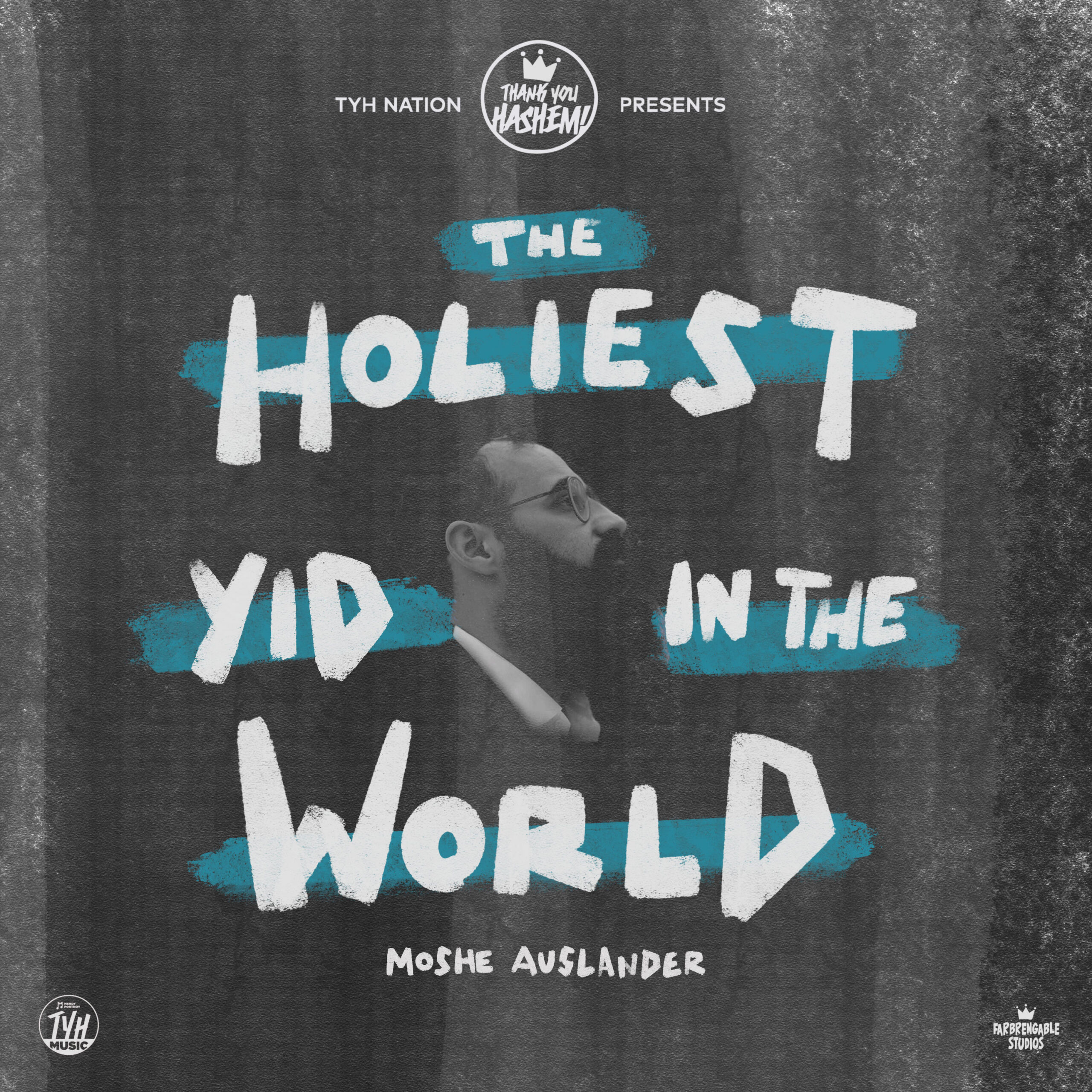 The Holiest Yid In The World
