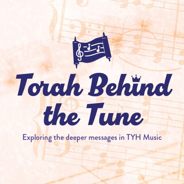 Torah Behind The Tune