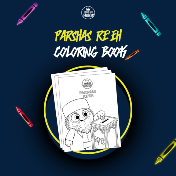Parshas Re’eh Coloring Book