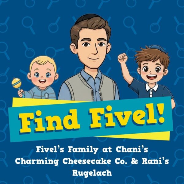 Fivel’s Family at Chani’s Charming Cheesecake Co. & Rani’s Rugelach