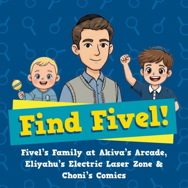 Fivel’s Family at Akiva’s Arcade, Eliyahu’s Electric Laser Zone & Choni’s Comics
